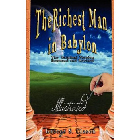 The Richest Man in Babylon - Illustrated Hardcover, www.bnpublishing.com
