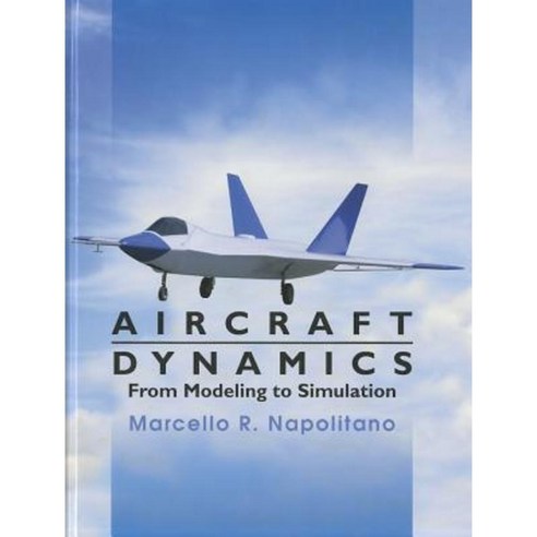 Aircraft Dynamics: From Modeling to Simulation Hardcover, Wiley