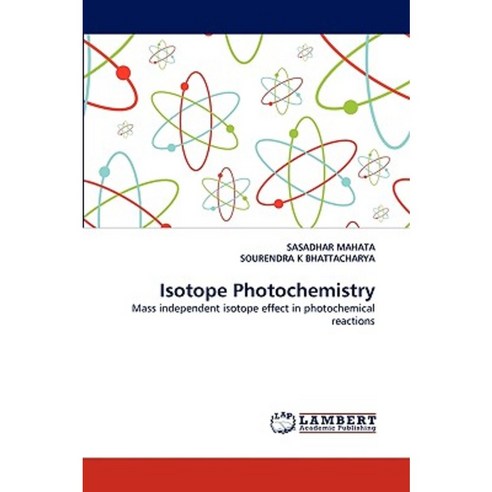 Isotope Photochemistry Paperback, LAP Lambert Academic Publishing
