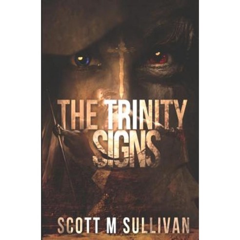 The Trinity Signs Paperback, Digital Ink Publishing