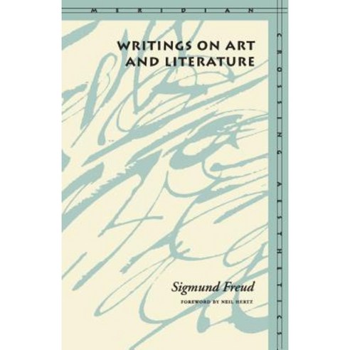 Writings on Art and Literature Hardcover, Stanford University Press