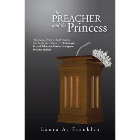 The Preacher and the Princess Paperback, iUniverse