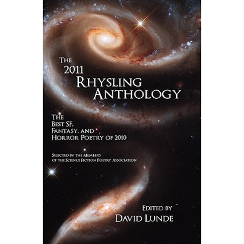 The 2011 Rhysling Anthology Paperback, Raven Electrick Ink
