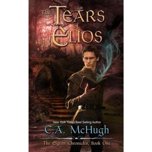 The Tears of Elios: Extended Edition Paperback, Crista McHugh
