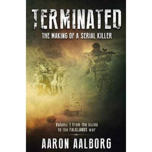Terminated: The Making of a Serial Killer - A Novel in Two Volumes Paperback, Penman House Publishing