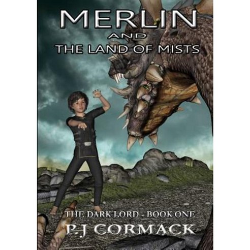 Merlin and the Land of Mists Book One: The Dark Lord Paperback, Lulu.com