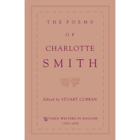 The Poems of Charlotte Smith Paperback, Oxford University Press, USA
