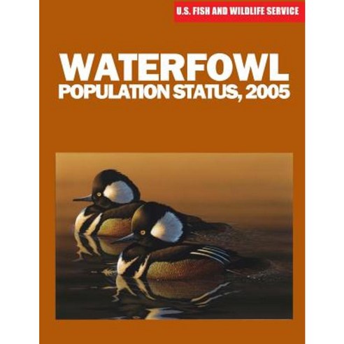 Waterfowl Population Status 2005 Paperback, Createspace
