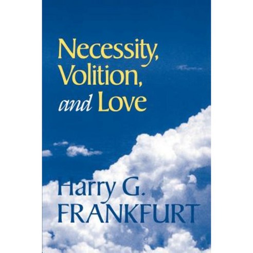 Necessity Volition and Love Paperback, Cambridge University Press