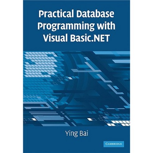 Practical Database Programming with Visual Basic.Net Paperback ...