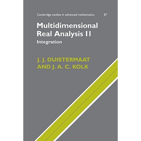 Multidimensional Real Analysis II: Integration Hardcover, Cambridge University Press