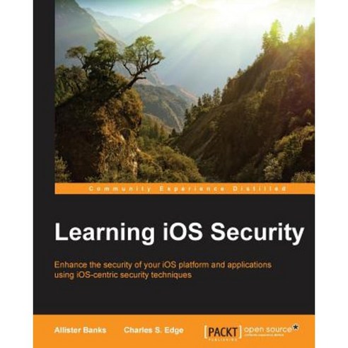 Learning iOS Security, Packt Publishing