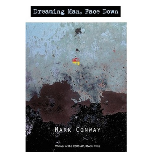 Dreaming Man Face Down Paperback, Dream Horse Press