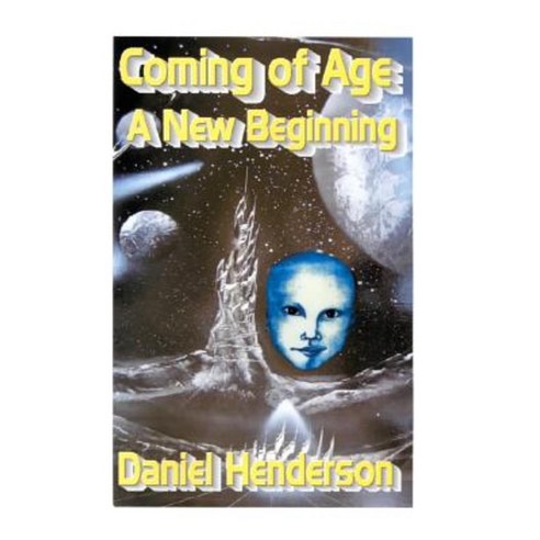 Coming of Age: A New Beginning Paperback, Createspace
