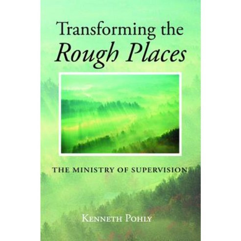 Transforming the Rough Places Hardcover, Wipf & Stock Publishers