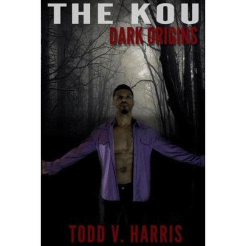 The Kou..Dark Origins Paperback, Lulu.com
