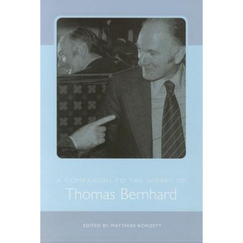 A Companion to the Works of Thomas Bernhard Paperback, Camden House