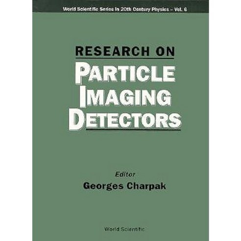 Research on Particle Imaging Detectors Paperback, World Scientific Publishing Company