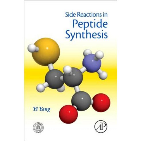 Side Reactions in Peptide Synthesis Hardcover, Academic Press