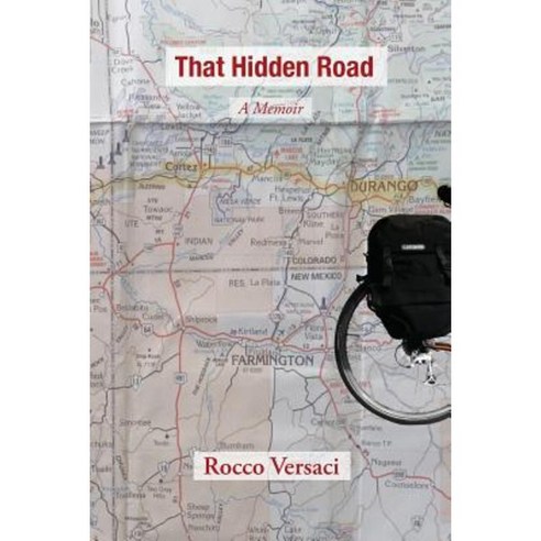 That Hidden Road: A Memoir Paperback, Apprentice House