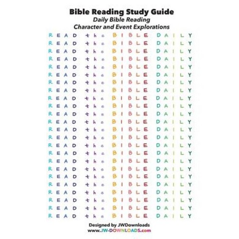 Read the Bible Daily - Bible Reading Guide Event and Character Exploration Paperback, Jwdownloads