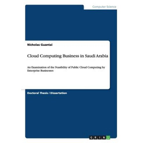 Cloud Computing Business in Saudi Arabia Paperback, Grin Publishing ...