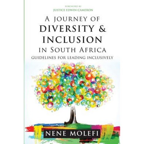 A Journey of Diversity & Inclusion: Guidelines for Leading Inclusively Paperback, KR Publishing