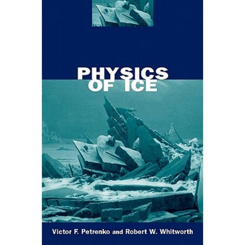 Physics of Ice Hardcover, OUP Oxford