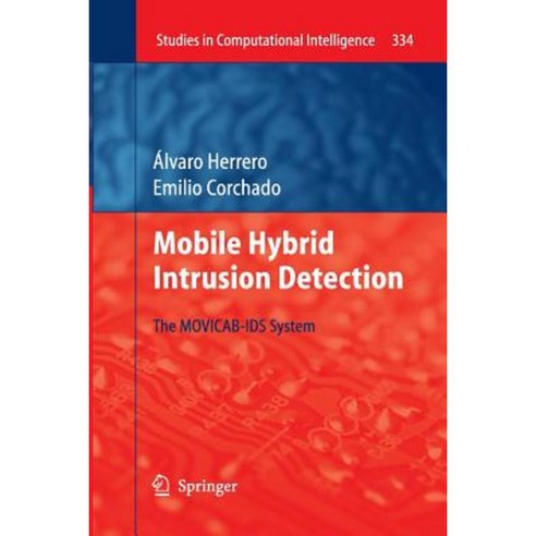 Mobile Hybrid Intrusion Detection: The Movicab-Ids System Paperback, Springer