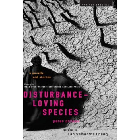 Disturbance-Loving Species Paperback, Houghton Mifflin