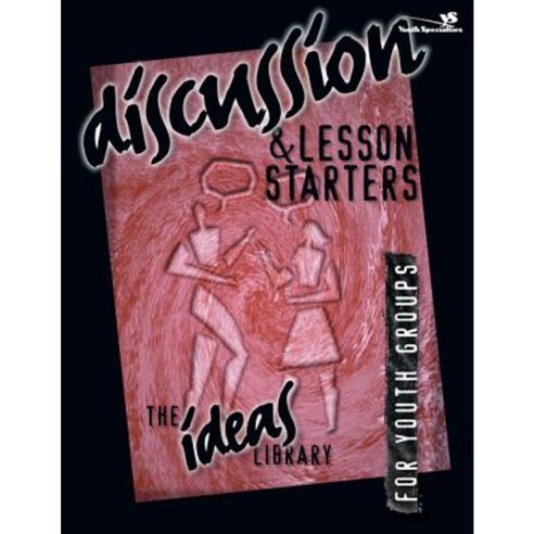 Discussion and Lesson Starters Paperback, Zondervan/Youth Specialties