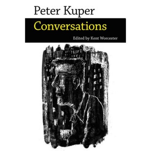 Peter Kuper: Conversations Paperback, University Press of Mississippi
