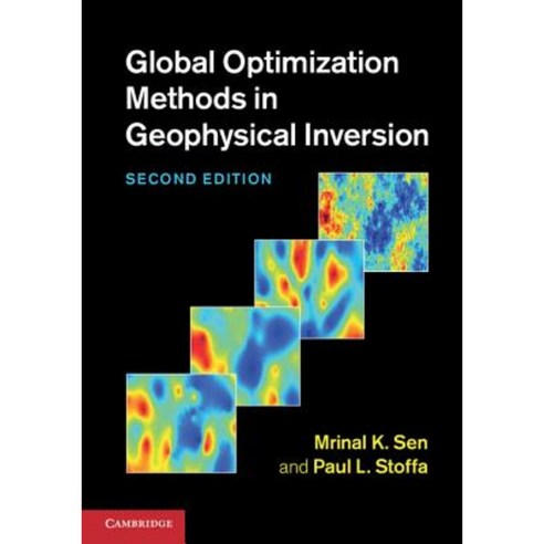 Global Optimization Methods in Geophysical Inversion Hardcover, Cambridge University Press