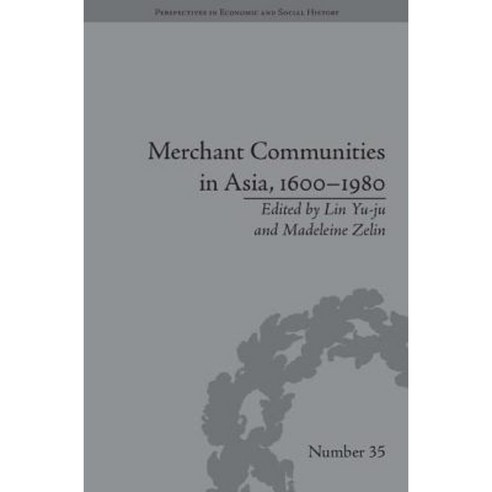 Merchant Communities in Asia 1600-1980 Hardcover, Routledge