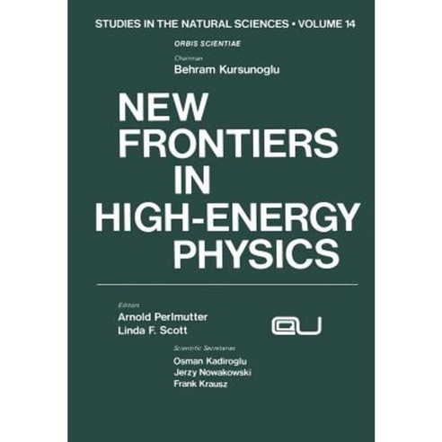 New Frontiers in High-Energy Physics Paperback, Springer