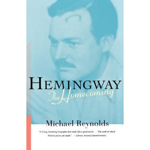 Hemingway: The Homecoming Paperback, W. W. Norton & Company