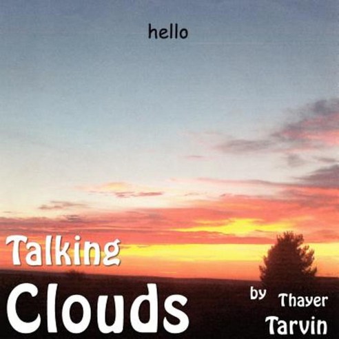Talking Clouds Paperback, Authorhouse
