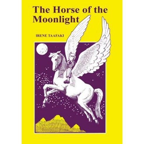 The Horse of the Moonlight Paperback, George Ronald
