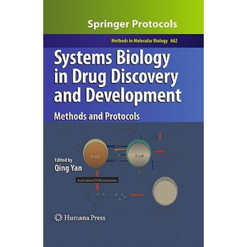 Systems Biology in Drug Discovery and Development: Methods and Protocols Hardcover, Humana Press