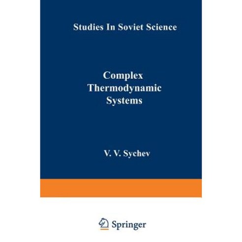 Complex Thermodynamic Systems Paperback, Springer