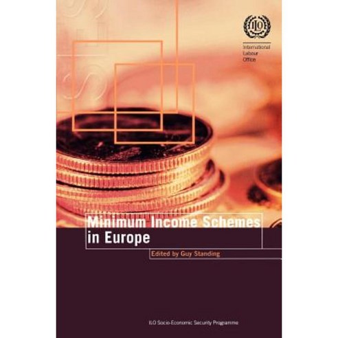 Minimum Income Schemes in Europe Paperback, International Labour Office