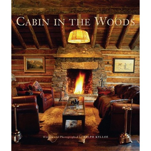 Cabin in the Woods Hardcover, Gibbs Smith