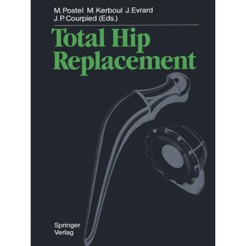Total Hip Replacement Paperback, Springer