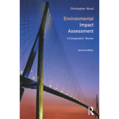 Environmental Impact Assessment: A Comparative Review Paperback, Routledge