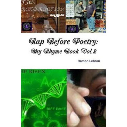 Rap Before Poetry: My Rhyme Book Vol.2 Paperback, Lulu.com