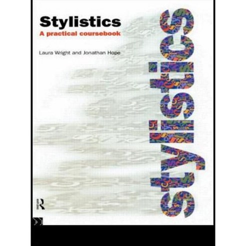Stylistics: A Practical Coursebook Paperback, Routledge