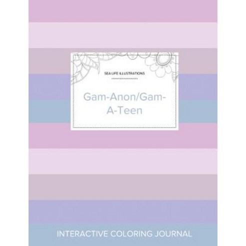 Adult Coloring Journal: Gam-Anon/Gam-A-Teen (Sea Life Illustrations Pastel Stripes) Paperback, Adult Coloring Journal Press