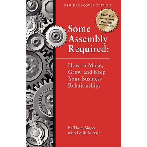 Some Assembly Required - Second Edition Hardcover, New Year Publishing LLC