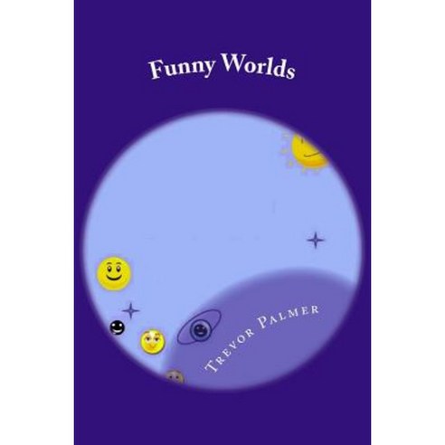 Funny Worlds Paperback, Createspace