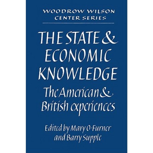 The State and Economic Knowledge:The American and British Experiences, Cambridge University Press